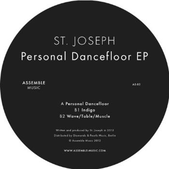 St. Joseph - Personal Dancefloor EP - Assemble Music