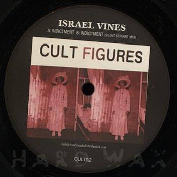 Israel Vines - Indictment - Cult Figures