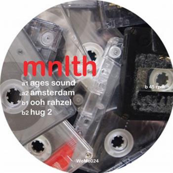 MNLTH - Ages Sound EP - Weme Records