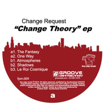 Change Request - CHANGE THEORY - FOUR PLAY MUSIC
