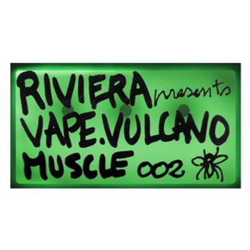 Vape / Vulcano - Muscle Records
