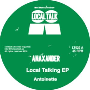 ANAXANDER LOCAL TALKING EP - LOCAL TALK