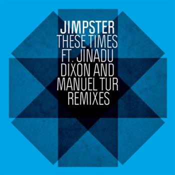 Jimpster – These Times Remixes - Freerange