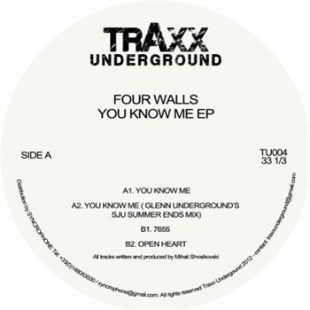 Four Walls – You Know Me EP - TRAXX UNDERGROUND