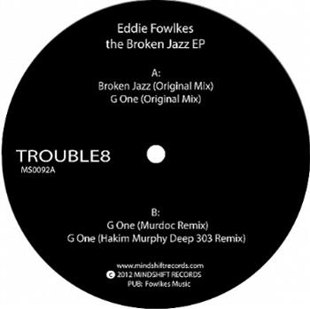 Eddie Fowlkes / Broken Jazz - Mindshift