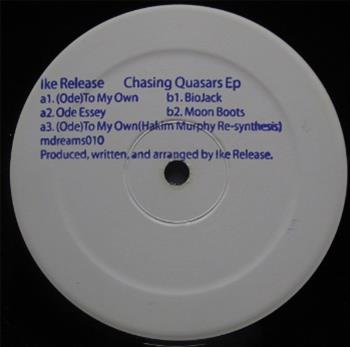 Ike Release - Chasing Quasars EP - Machining Dreams