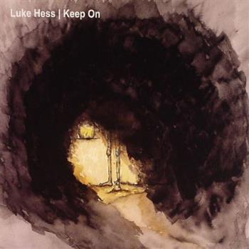 Luke Hess - Keep On - FXHE Records