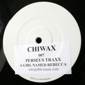 perseus traxx - a girl named rebecca - Chiwax
