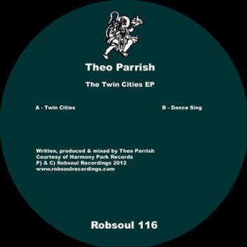 Theo Parrish - The Twin Cities EP - Robsoul Recordings