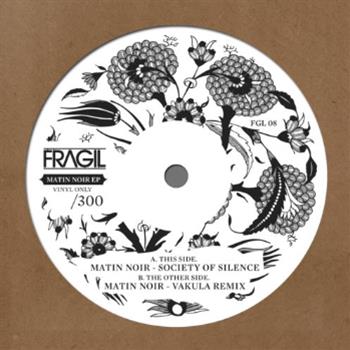 Society of Silence – Matin Noir EP - FRAGIL MUSIQUE