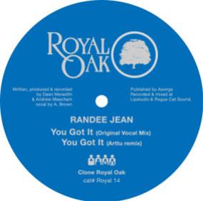 Randee Jean - You Got It - Clone Royal Oak