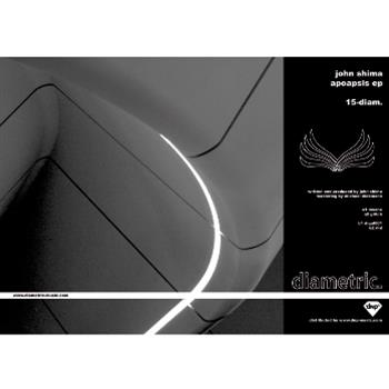 John Shima - Apoapsis EP - Diametric John Shima - Apoapsis EP - Diametric