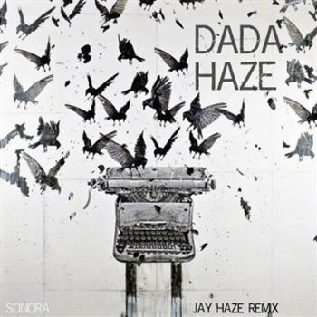 Jay Haze & Lorenzo Dada - Sonora Records