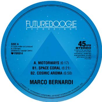 Marco Marco Bernardi - Motorways EP - Future Boogie