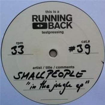 Smallpeople - In The Jungle EP - Running Back