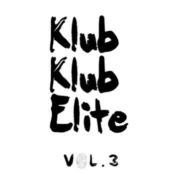 KLUB KLUB ELITE VOL 3 - VA - DAME MUSIC