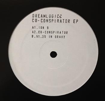Dreamlogicc - Co-Conspirator EP - CPKAY Rcrds Dreamlogicc - Co-Conspirator EP - CPKAY Rcrds