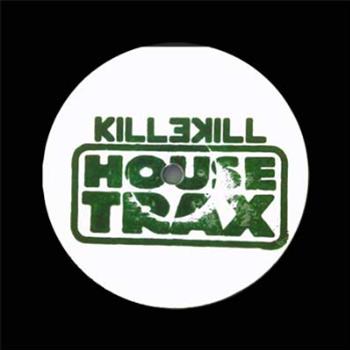 Gebrüder Teichmann Feat. Foremost Poets - Killekill House Trax Gebrüder Teichmann Feat. Foremost Poets - Killekill House Trax