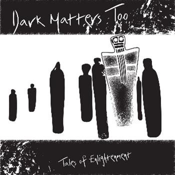 Dark Matters Too - LP - VA - Light Sounds Dark