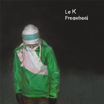 Le K. - Freehwheel - KARAT Le K. - Freehwheel - KARAT