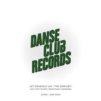 95 North - Let Yourself Go Rmxs - Danse Club Records
