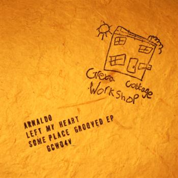 Arnaldo - Left My Heart Some Place Grooved EP - Greta Cottage Workshop Arnaldo - Left My Heart Some Place Grooved EP - Greta Cottage Workshop