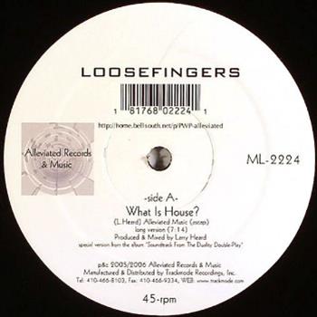 Loosefingers (Larry Heard) - What Is House? - Alleviated