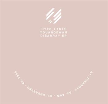 YOUANDEWAN - DISARRAY EP - hype ltd