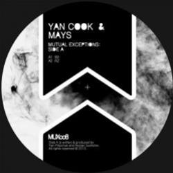 Yan Cook / Mays / Woo York / Exploit - Mutual Exceptions - Mutex Recordings Yan Cook / Mays / Woo York / Exploit - Mutual Exceptions - Mutex Recordings