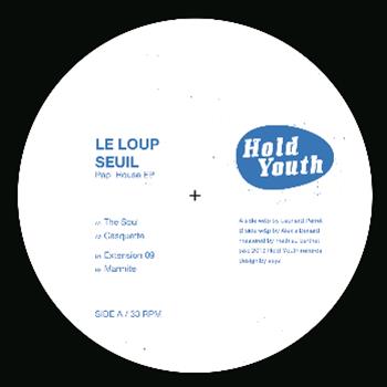 Seuil & Le Loup – Pap’House EP - HOLD YOUTH