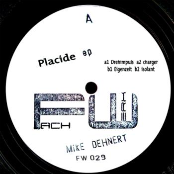 Mike Dehnert - Placide EP - Fachwerk