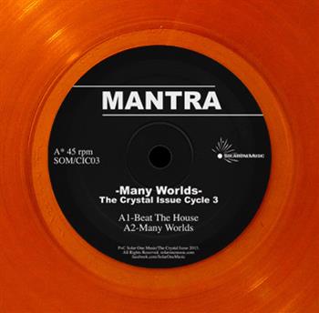 Mantra - Many Worlds (The Crystal Issue - Cycle 3) - Solar One Music / Crystal Clear