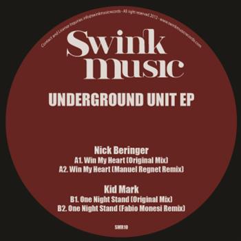 Nick Beringer / Kid Mark - Underground Unit E.P - Swink Music Nick Beringer / Kid Mark - Underground Unit E.P - Swink Music