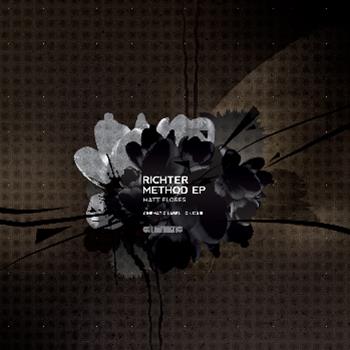 MATT FLORES - RICHTER METHOD EP - CINEMATIC MATT FLORES - RICHTER METHOD EP - CINEMATIC