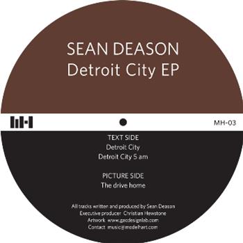 Sean Deason - Detroit City E.P - Modelhart Sean Deason - Detroit City E.P - Modelhart