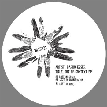 DARKO ESSER - OUT OF CONTEXT EP - WOLFSKUIL LIMITED