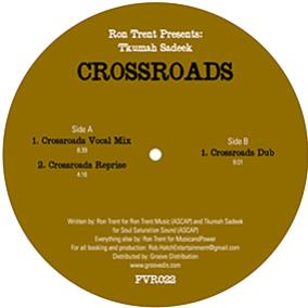 Ron Trent & Tkumah Sadeek - CROSSROADS - CROSSROADS