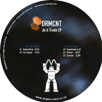 DRMCNT - Jin & Tronix EP - Mighty Robot Recordings DRMCNT - Jin & Tronix EP - Mighty Robot Recordings