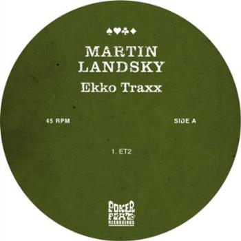 Martin Landsky - Ekko Traxx - Poker Flat