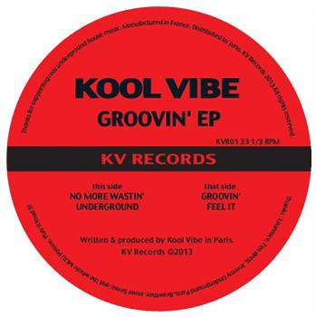 KOOL VIBE - Groovin EP - KV