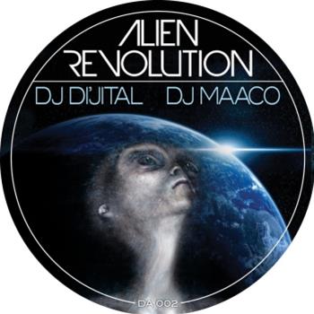 DJ Dijital feat. DJ Maaco - Aliens Revolution EP - DIJITAL AXCESS