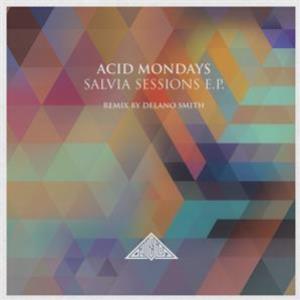 Acid Mondays - Salvia Sessions EP - Illusion