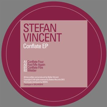 Stefan Vincent - Conflate EP - BALANS