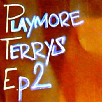 Jason Bye - Playmore Terrys EP 2 - Playmore