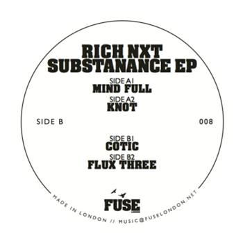 Rich NXT - Substanance EP - Fuse London
