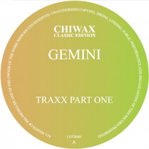 Gemini - Gemini Traxx Part One - Chiwax