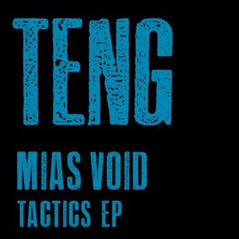 Mias Void - Tactics EP - Teng