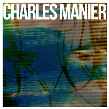 Charles Manier - Charles Manier LP - Nation