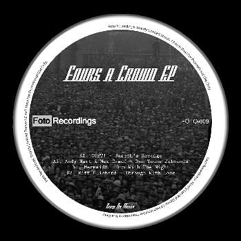 Four’s A Crowd EP - VA - Foto Recordings