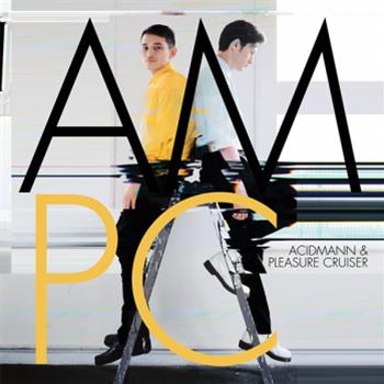 A.M.P.C. (Acidmann & Pleasure Cruiser) - Underground Pop